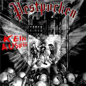 Pestpocken - Kein Ausweg download free Pestpocken - Kein Ausweg download mp3 flac