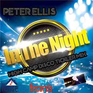Peter Ellis - In The Night download free Peter Ellis - In The Night download mp3 flac