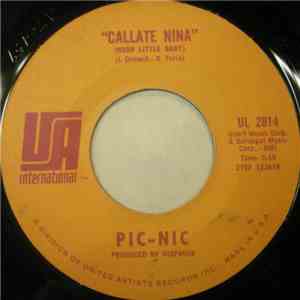 Pic-Nic - Callate Nina / Oi Tu Voz download free Pic-Nic - Callate Nina / Oi Tu Voz download mp3 flac