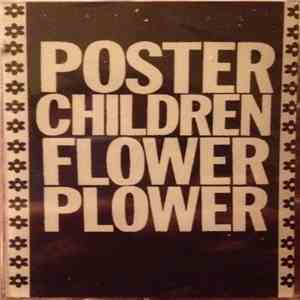 Poster Children - Flower Plower download free