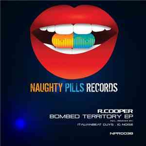 R. Cooper - Bombed Territory EP download free R. Cooper - Bombed Territory EP download mp3 flac
