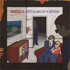 Radio 4 - Stealing Of A Nation download mp3 flac
