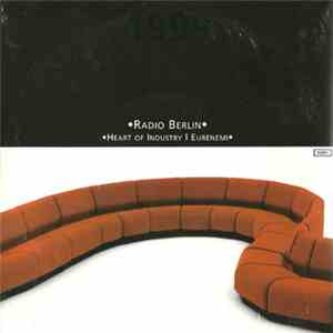 Radio Berlin - Heart Of Industry download mp3 flac