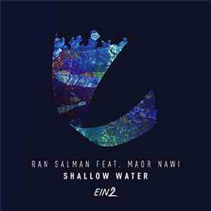 Ran Salman feat. Maor Nawi - Shallow Water download mp3 flac