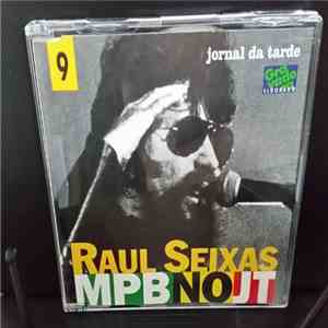 Raul Seixas - MPB No JT 09 download mp3 flac