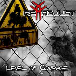 ReAdjust - Level Of Courage download free ReAdjust - Level Of Courage download mp3 flac