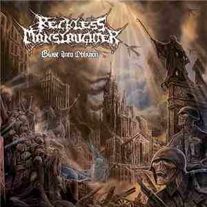 Reckless Manslaughter - Blast Into Oblivion download free