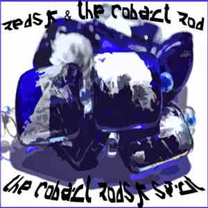RedSK & The Cobalt Rod - The Cobalt RodSK Split download free RedSK & The Cobalt Rod - The Cobalt RodSK Split download mp3 flac