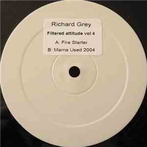 Richard Grey - Filtered Attitude Vol. 4 download free Richard Grey - Filtered Attitude Vol. 4 download mp3 flac