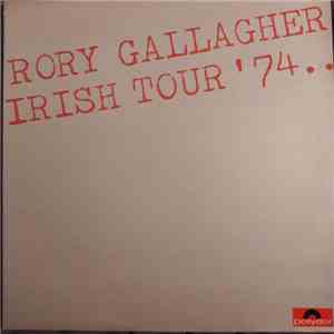 Rory Gallagher - Irish Tour '74 download free