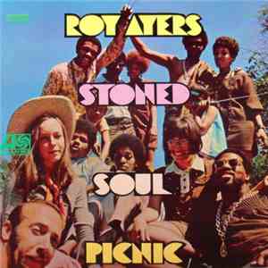 Roy Ayers - Stoned Soul Picnic download free Roy Ayers - Stoned Soul Picnic download mp3 flac