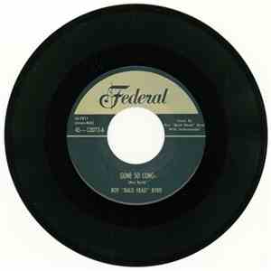 Roy "Bald Head" Byrd - Gone So Long download mp3 flac