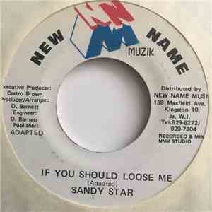 Sandy Star - If You Should Loose Me download free