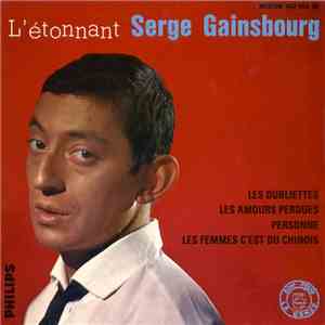 Serge Gainsbourg - L'étonnant Serge Gainsbourg download mp3 flac