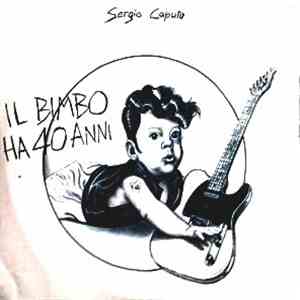 Sergio Caputo - Il Bimbo Ha 40 Anni download mp3 flac
