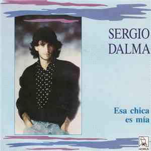 Sergio Dalma - Esa Chica Es Mía download mp3 flac