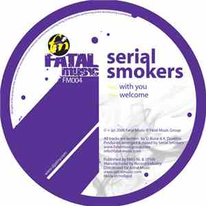 Serial Smokers - With You download mp3 flac