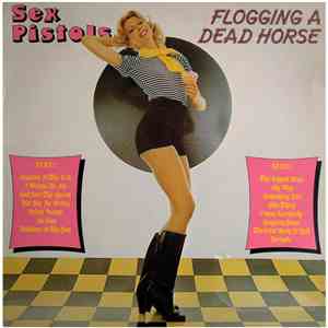 Sex Pistols - Flogging A Dead Horse download free
