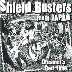 Shield Busters - Dreamer's Bed Time download mp3 flac