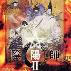 Shigeru Umebayashi - 陰陽師 II (Original Soundtrack) download free Shigeru Umebayashi - 陰陽師 II (Original Soundtrack) download mp3 flac