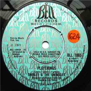 Shirley & The Shirelles - Playthings download free