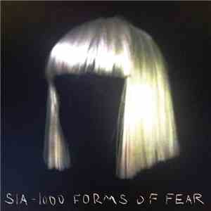 Sia - 1000 Forms Of Fear download free