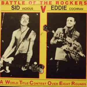 Sid Vicious V Eddie Cochran - Sid V Eddie The Battle Of The Rockers download free