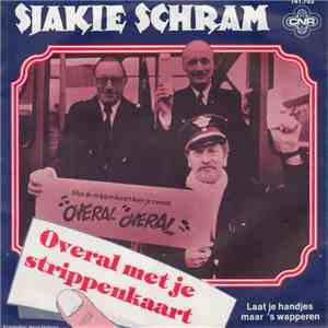Sjakie Schram - Overal Met Je Strippenkaart download free