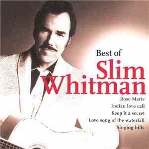 Slim Whitman - Best Of Slim Whitman download mp3 flac