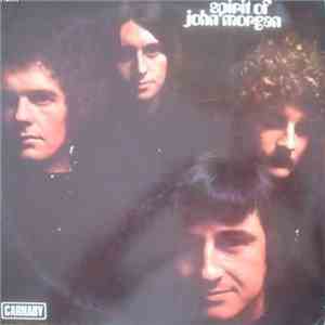 Spirit Of John Morgan - Spirit Of John Morgan download free