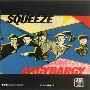 Squeeze  - Argybargy download free