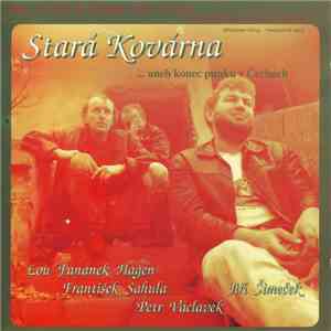 Stará Kovárna - ... Aneb Konec Punku V Čechách download mp3 flac
