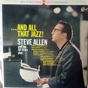 Steve Allen And His All-Stars - ...And All That Jazz download mp3 flac