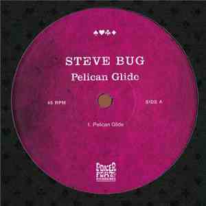 Steve Bug - Pelican Glide download mp3 flac