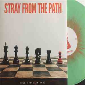 Stray From The Path - Only Death Is Real download free