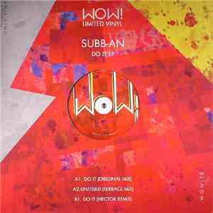 Subb-an - Do It EP download free