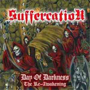 Suffercation - Day Of Darkness... The Re-Awakening download free