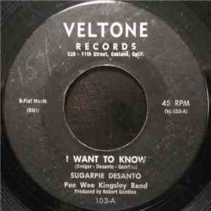 Sugar Pie DeSanto, Pee Wee Kingsley Band, Pee Wee Kingsley - I Want To Know / Baby It Ain't Right download mp3 flac