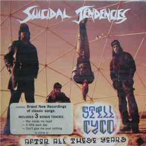 Suicidal Tendencies - Still Cyco After All These Years download mp3 flac