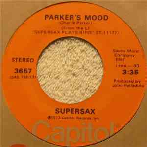Supersax - Parker's Mood / Just Friends download free