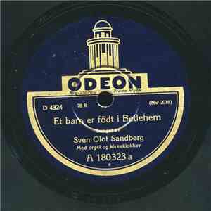 Sven-Olof Sandberg - Et Barn Er Födt I Bethlehem / Deilig Er Jorden download mp3 flac Sven-Olof Sandberg - Et Barn Er Födt I Bethlehem / Deilig Er Jorden download free