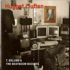 T. Eklund & The Beatboom Boogies - Hugget I Luften download mp3 flac