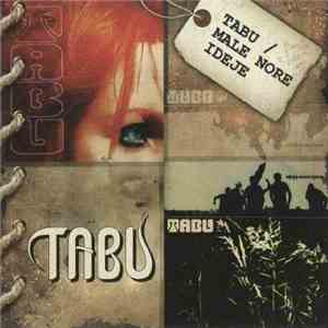 Tabu - Tabu / Male Nore Ideje download free Tabu - Tabu / Male Nore Ideje download mp3 flac