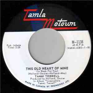 Tammi Terrell - This Old Heart Of Mine (Is Weak For You) download free