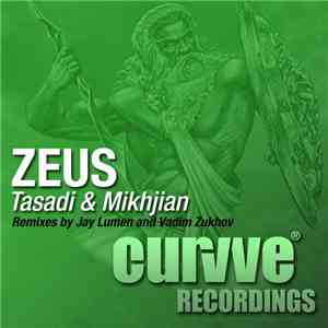 Tasadi & Mike Mikhjian - Zeus download free