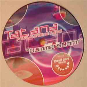 Tatana Feat. Caroline Caroli - Summerstorm download free