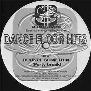 Technical  & True Blue  - Bounce Somethin (Party Break) download mp3 flac