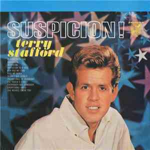 Terry Stafford - Suspicion! download free