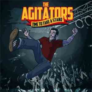 The Agitators - Time To Take A Stand download mp3 flac