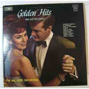 The All Star Orchestra  - Golden Hits That Will Live Forever download mp3 flac
